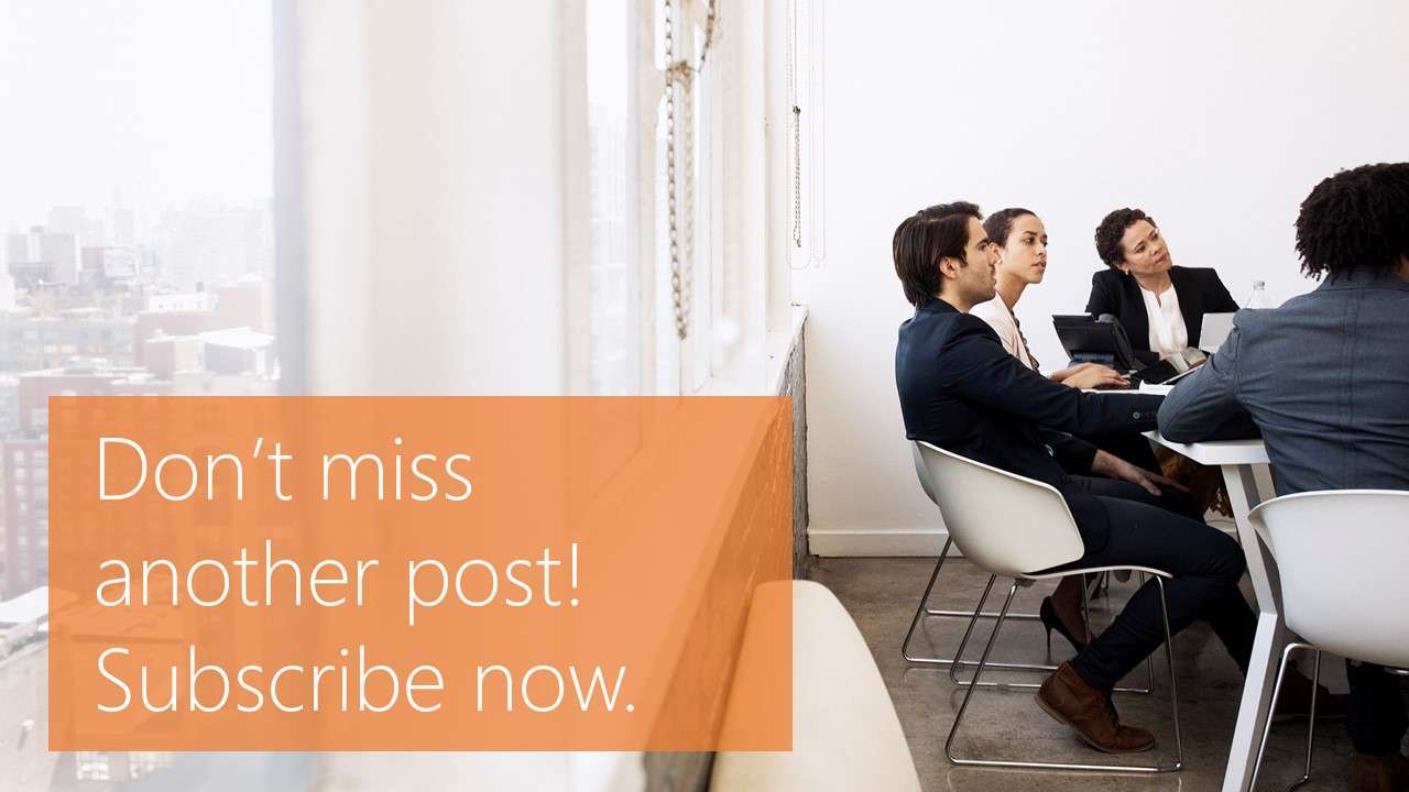 Don’t miss another post! Subscribe now.